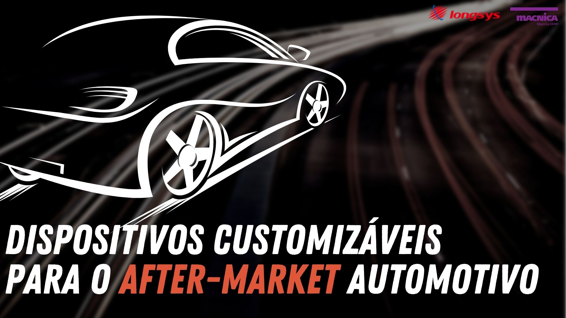 You are currently viewing Dispositivos para o after-market automotivo
