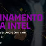 Desenvolva projetos com excelência