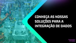 Read more about the article Soluções para a integração de dados