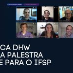 Macnica DHW realiza palestra online para o IFSP