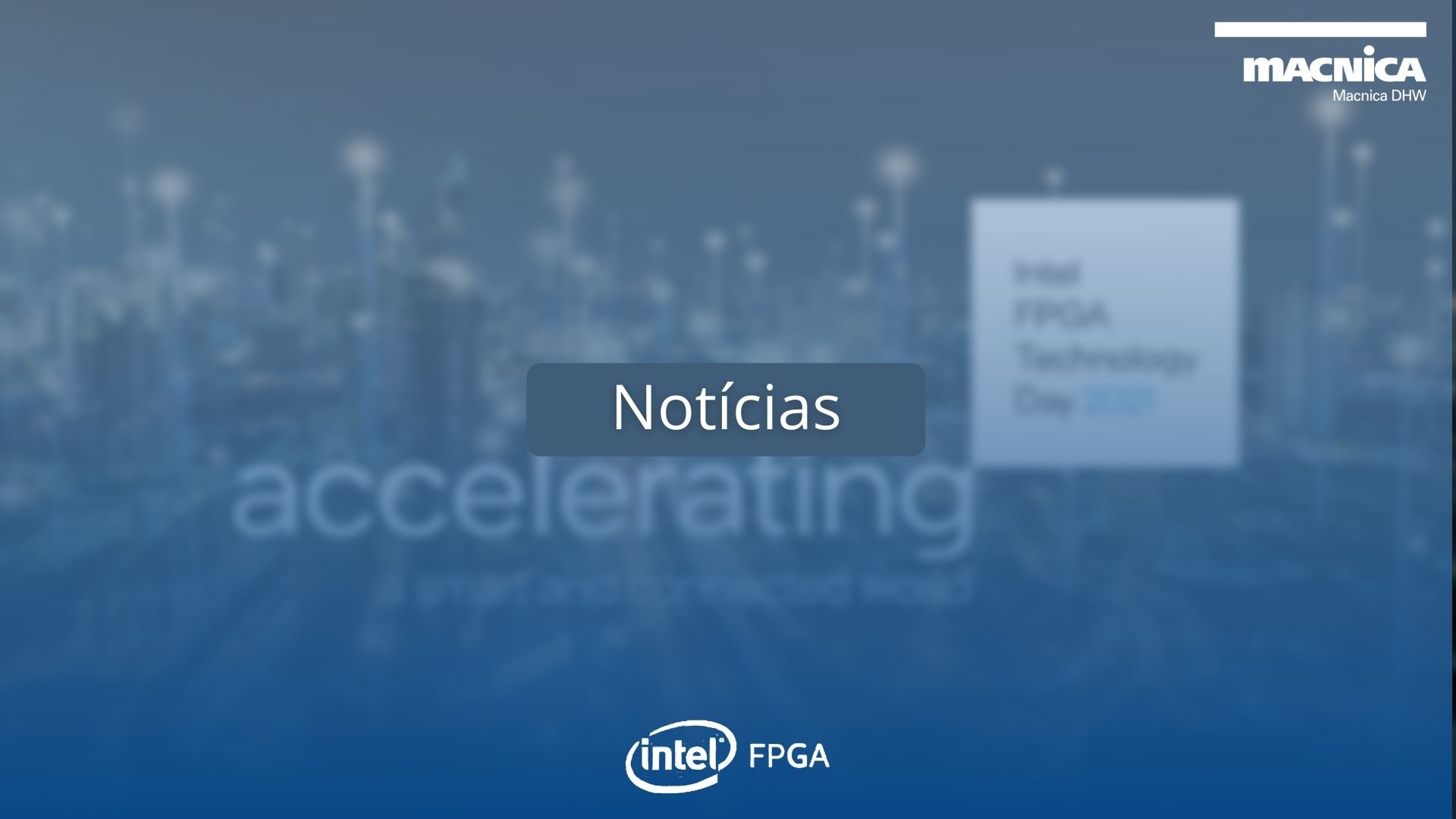 Você está visualizando atualmente Intel FPGA realiza evento online gratuito