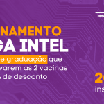 Desconto no Treinamento FPGA para quem comprovar as 02 doses da vacina