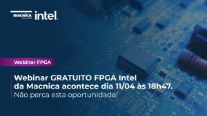 Read more about the article Nova turma do Treinamento FPGA Intel está com inscrições abertas.