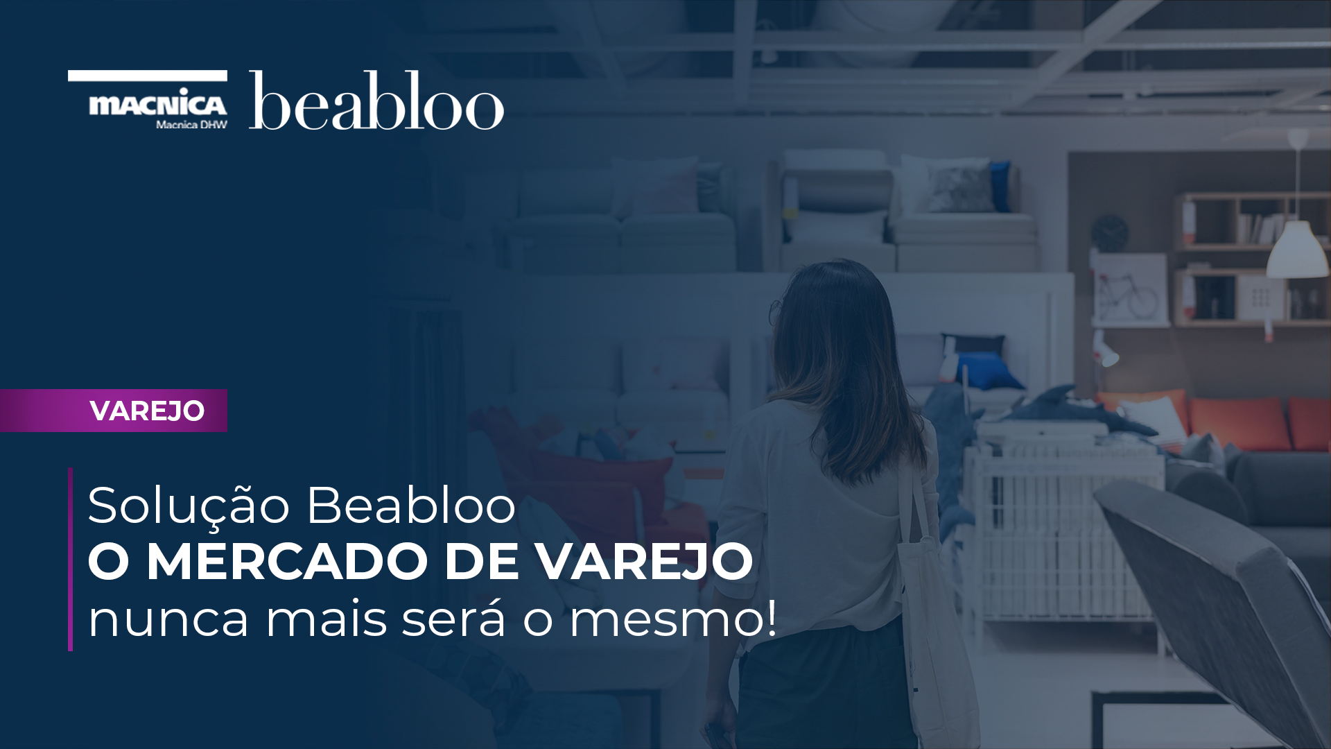 You are currently viewing Beabloo – O mercado de varejo nunca mais será o mesmo