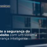 Depósito seguro com um sistema de segurança inteligente