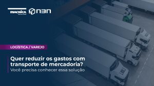 Read more about the article Melhorar a logística de varejo faz o negócio crescer