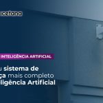 Câmeras de Segurança + AI = Sistema Seguro e Inteligente