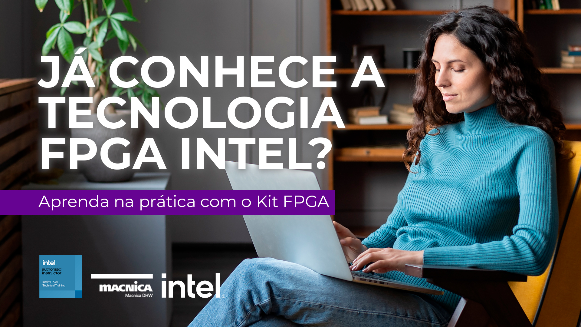 Leia mais sobre o artigo Tecnologia FPGA Intel aprenda na prática com kit FPGA