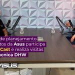 Varejo Inteligente: Asus reforça parceria com Macnica