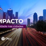 O impacto da mobilidade nas smart cities