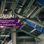 Solução AI para monitoramento de indústrias