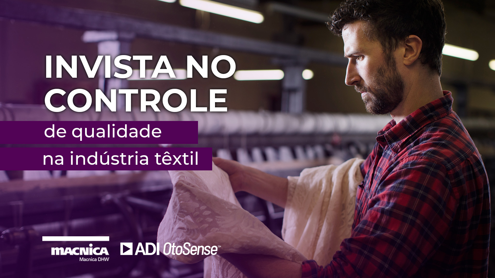 Leia mais sobre o artigo Invista no controle de qualidade na indústria têxtil