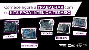 Leia mais sobre o artigo Comece agora a trabalhar com os kits FPGA Intel da Terasic