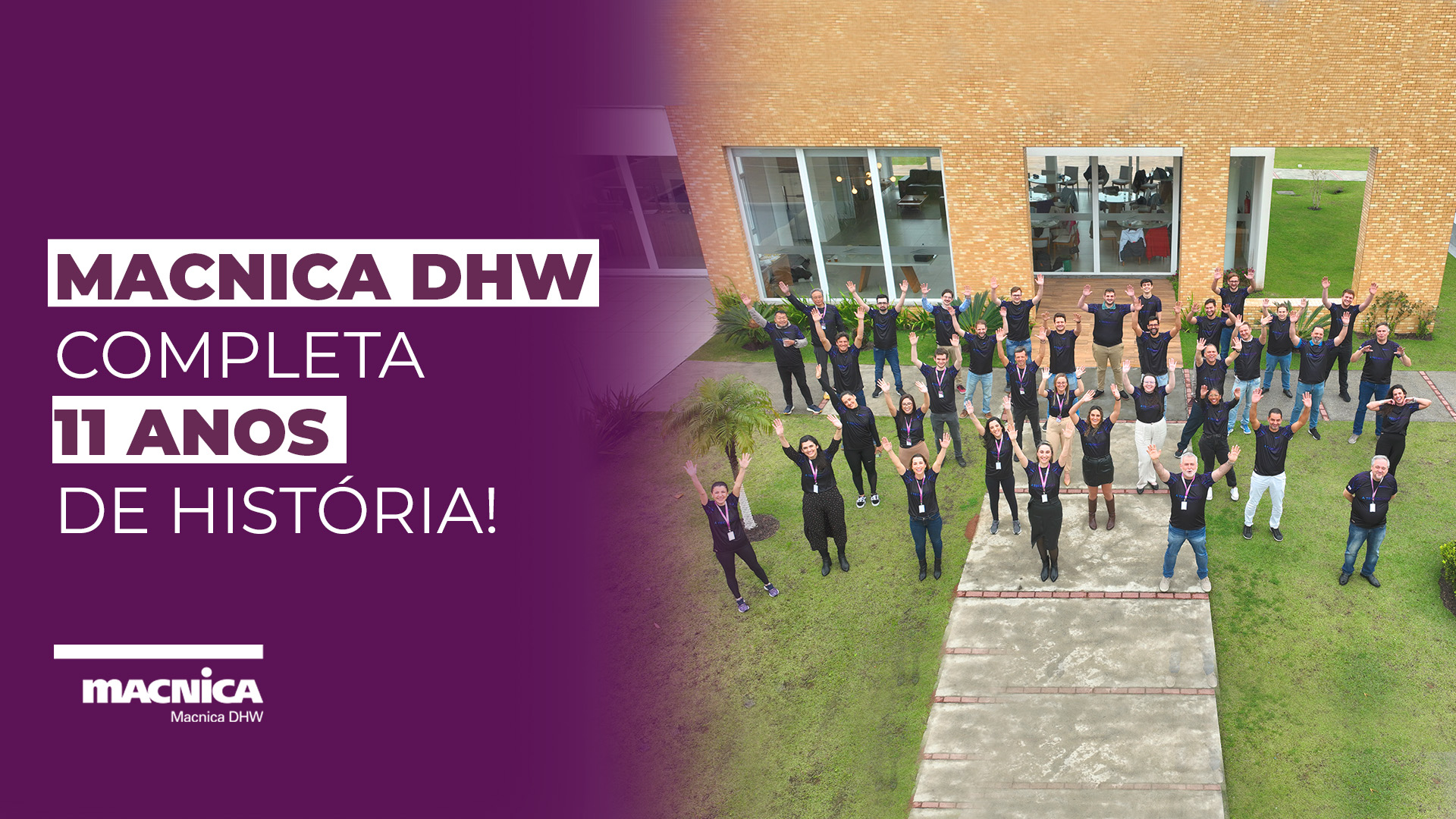 Leia mais sobre o artigo Macnica DHW completa 11 anos de história!