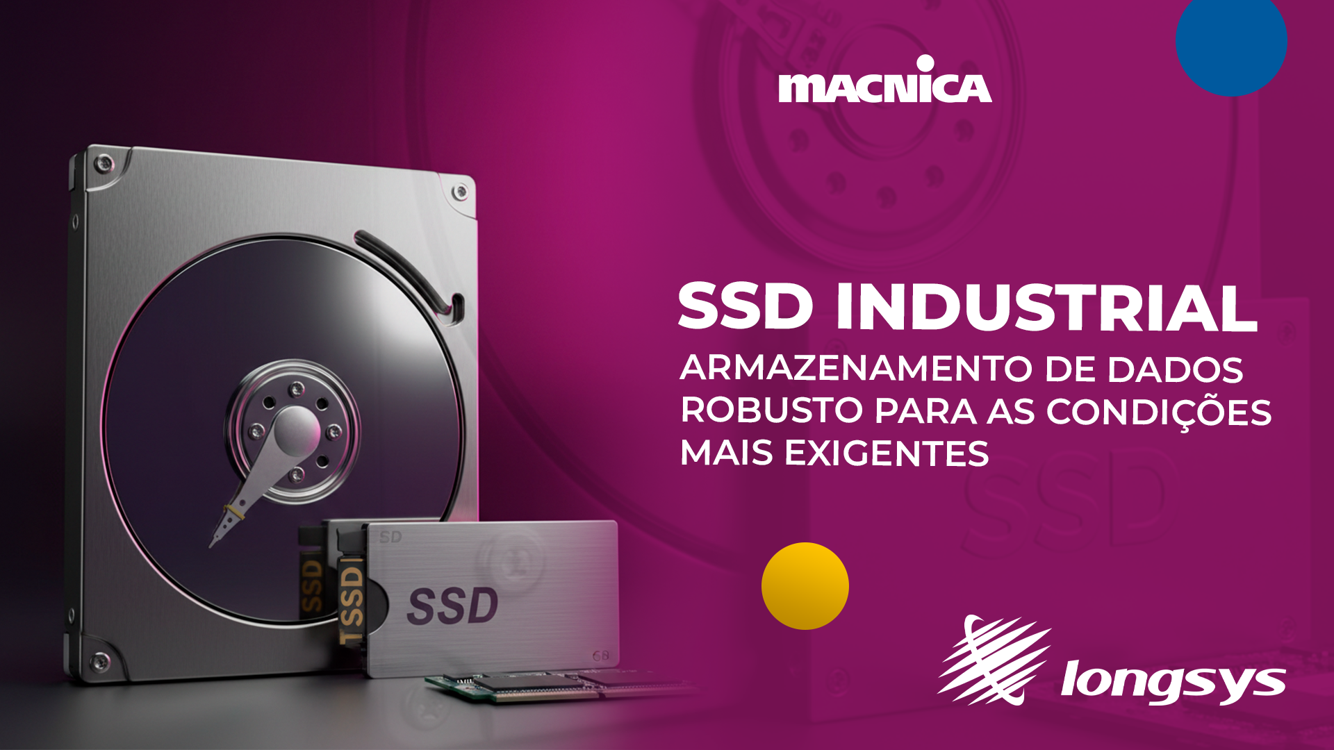 Leia mais sobre o artigo SSD industrial robusto e confiável para aplicações em ambientes desafiadores