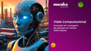 Leia mais sobre o artigo Revolucionando a Segurança na Indústria Siderúrgica com Visão Computacional