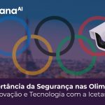 Icetana: Segurança Inteligente nas Olimpíadas