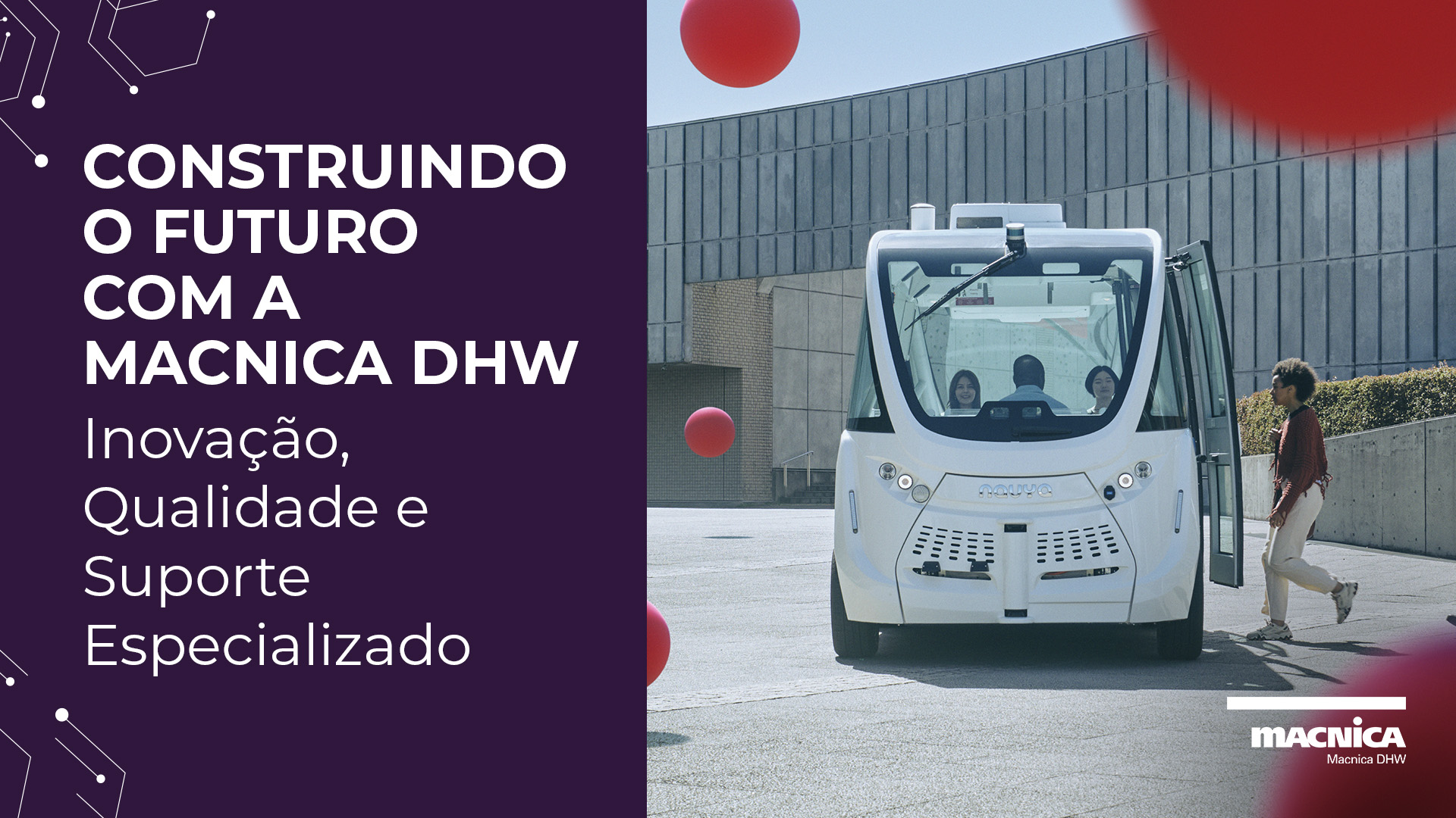 Leia mais sobre o artigo Macnica DHW: Sua Parceira em Soluções Tecnológicas de Ponta