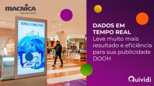 Leia mais sobre o artigo Como os Dados em Tempo Real da Quividi estão transformando a Publicidade DOOH