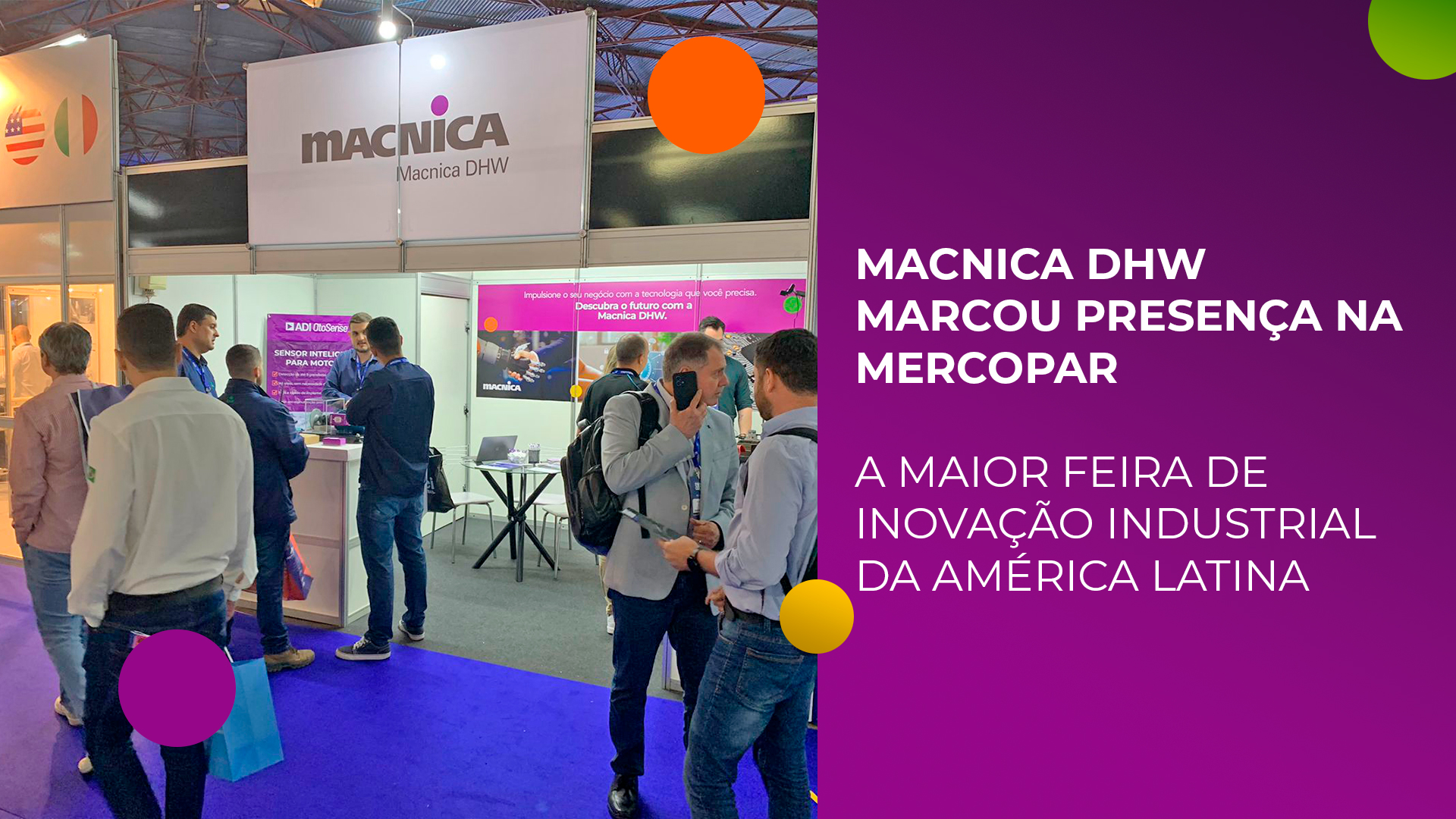 Leia mais sobre o artigo Macnica DHW marcou presença na MERCOPAR, a maior feira de inovação industrial da América Latina