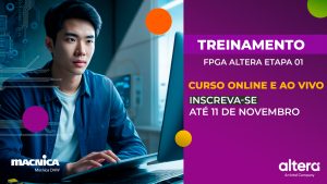 Leia mais sobre o artigo Treinamento FPGA Altera Etapa 01: Curso Online e ao Vivo