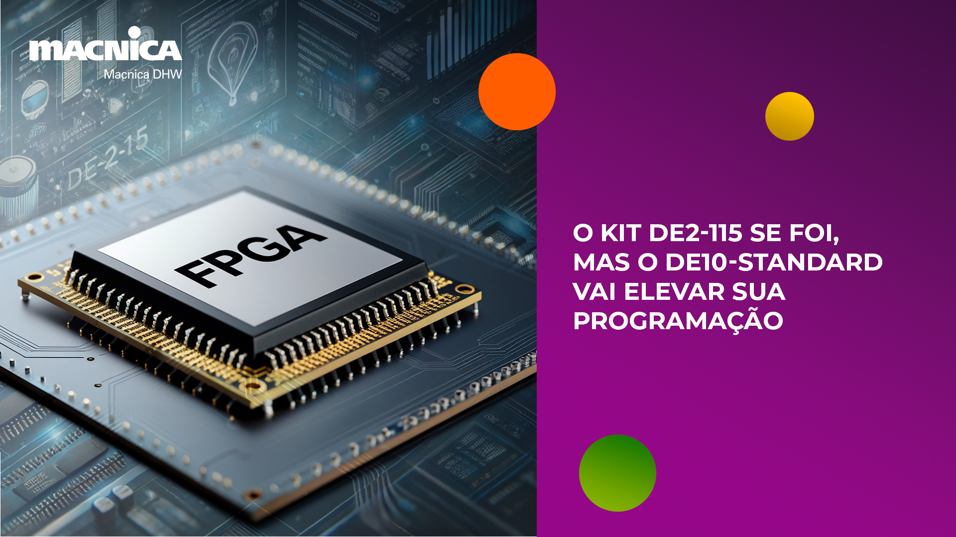 O Kit DE2-115 se foi, mas o DE10-Standard vai elevar sua programação em FPGA