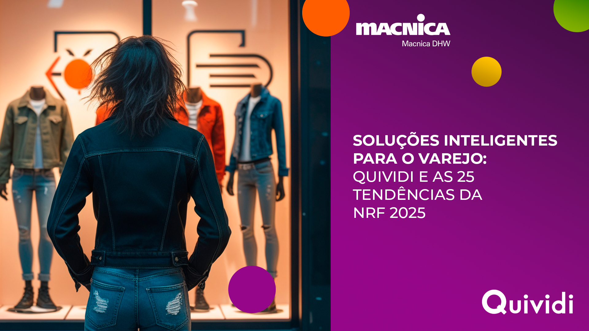 Leia mais sobre o artigo Soluções inteligentes para o varejo: Quividi e as 25 tendências da NRF 2025