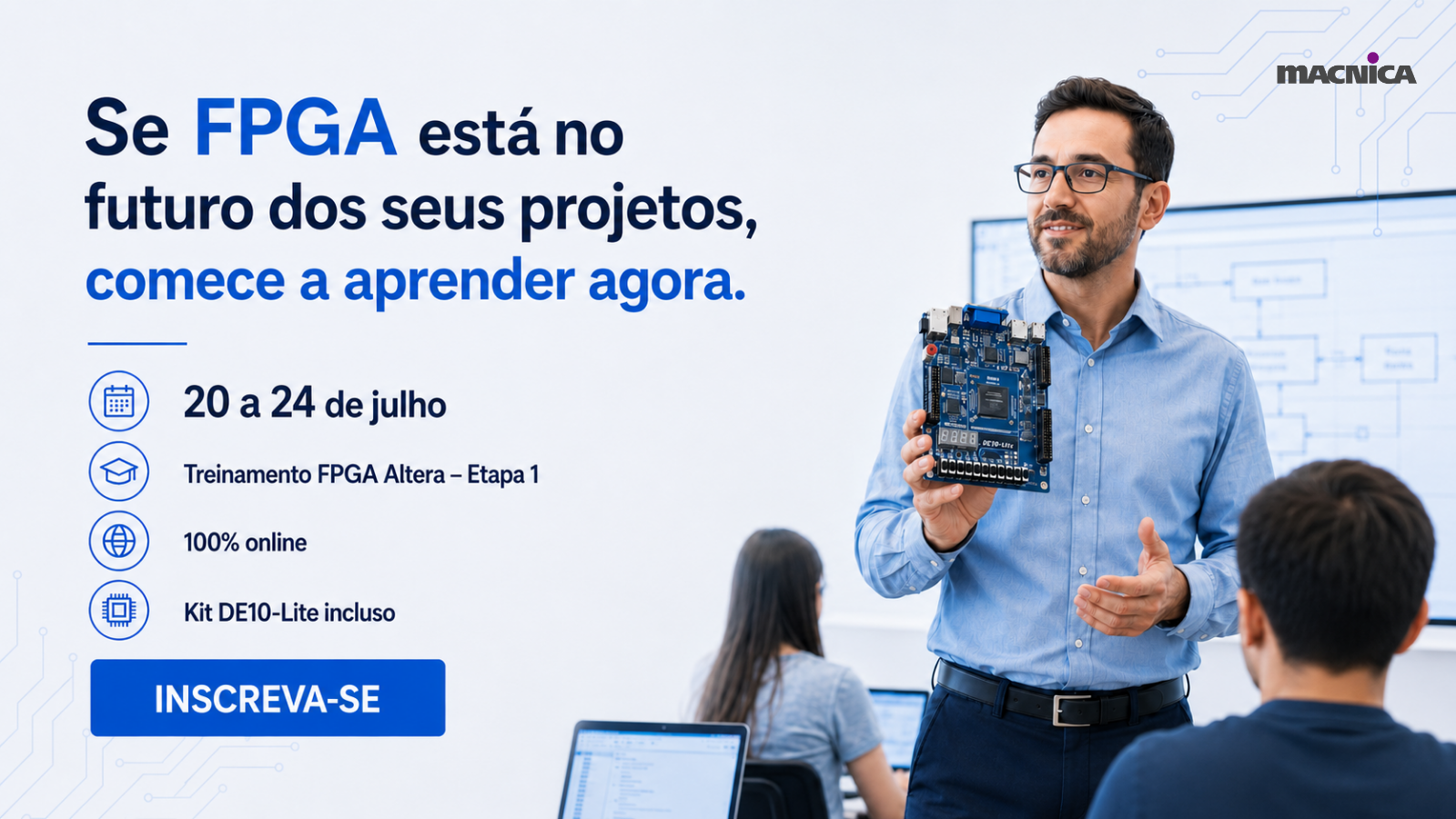 Leia mais sobre o artigo Invista em você: inscreva-se no Treinamento FPGA Altera – Etapa 01
