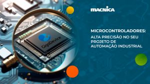 Leia mais sobre o artigo Microcontroladores GigaDevice: automação industrial com inovação