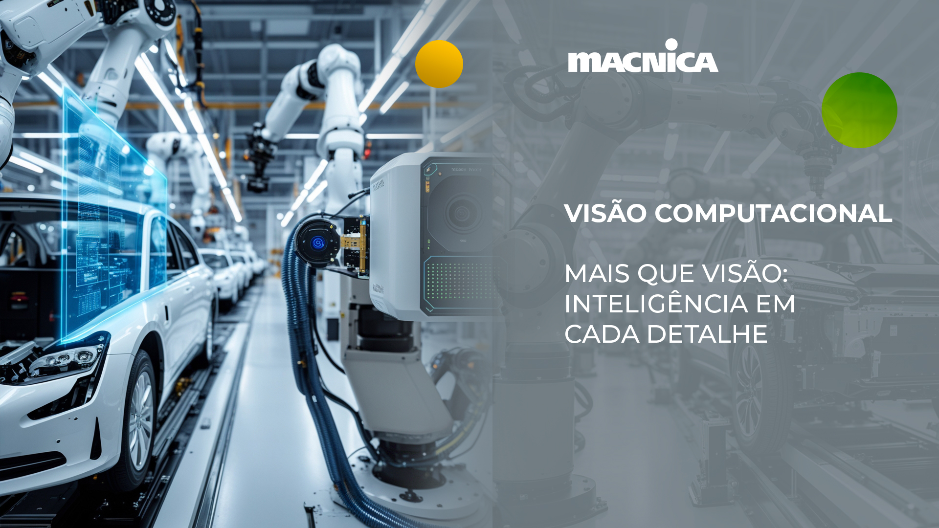 No momento, você está visualizando Visão computacional na indústria automotiva: o novo padrão de excelência nas fábricas