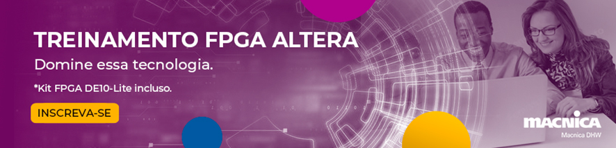 FPGA Altera: capacite sua equipe com a matriz de portas programáveis em campo. Sem pré-requisitos. Ementa flexível para sua necessidade. Fale conosco!