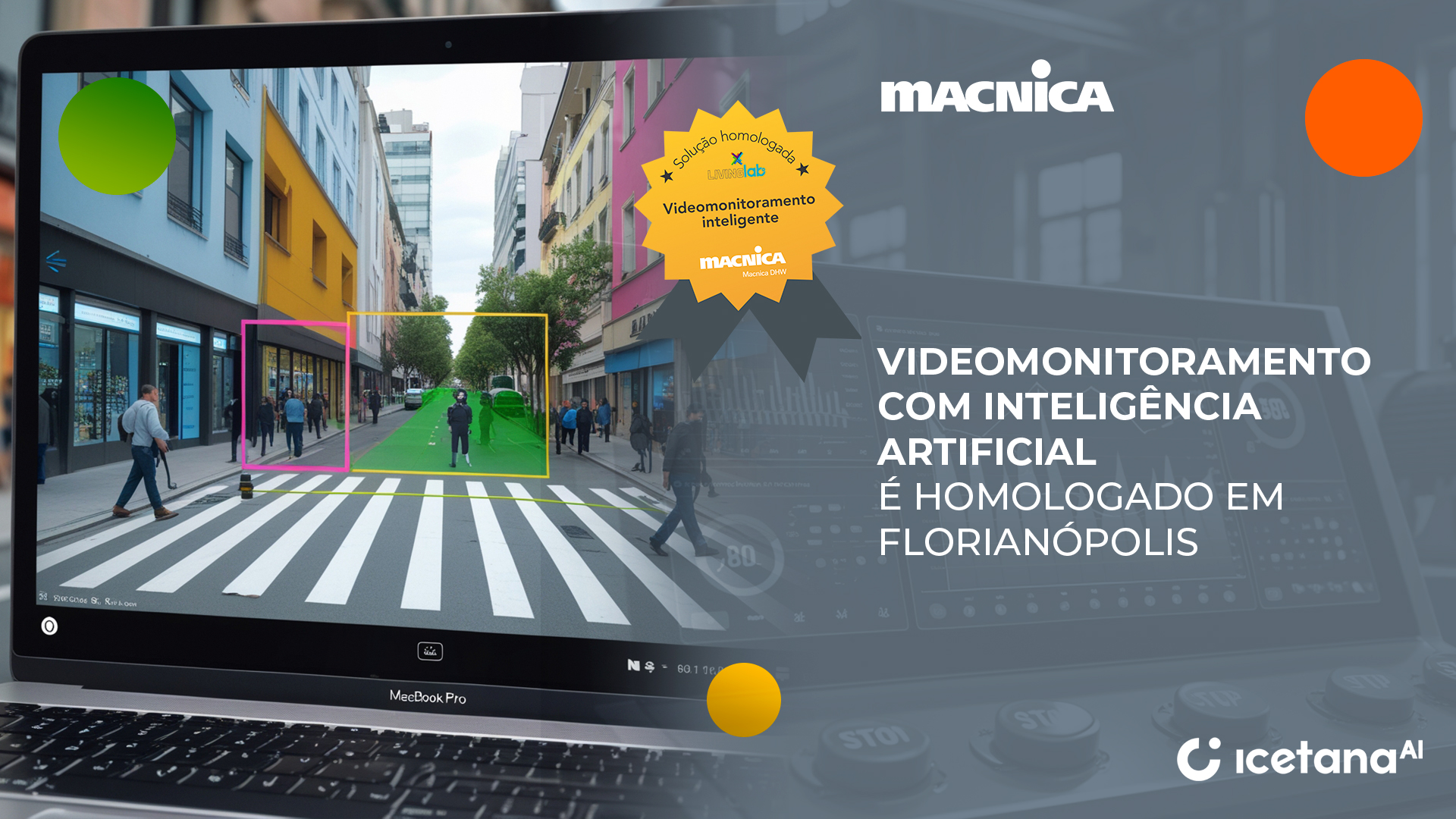 Leia mais sobre o artigo Videomonitoramento no setor público com IA da Icetana deixa Florianópolis mais segura