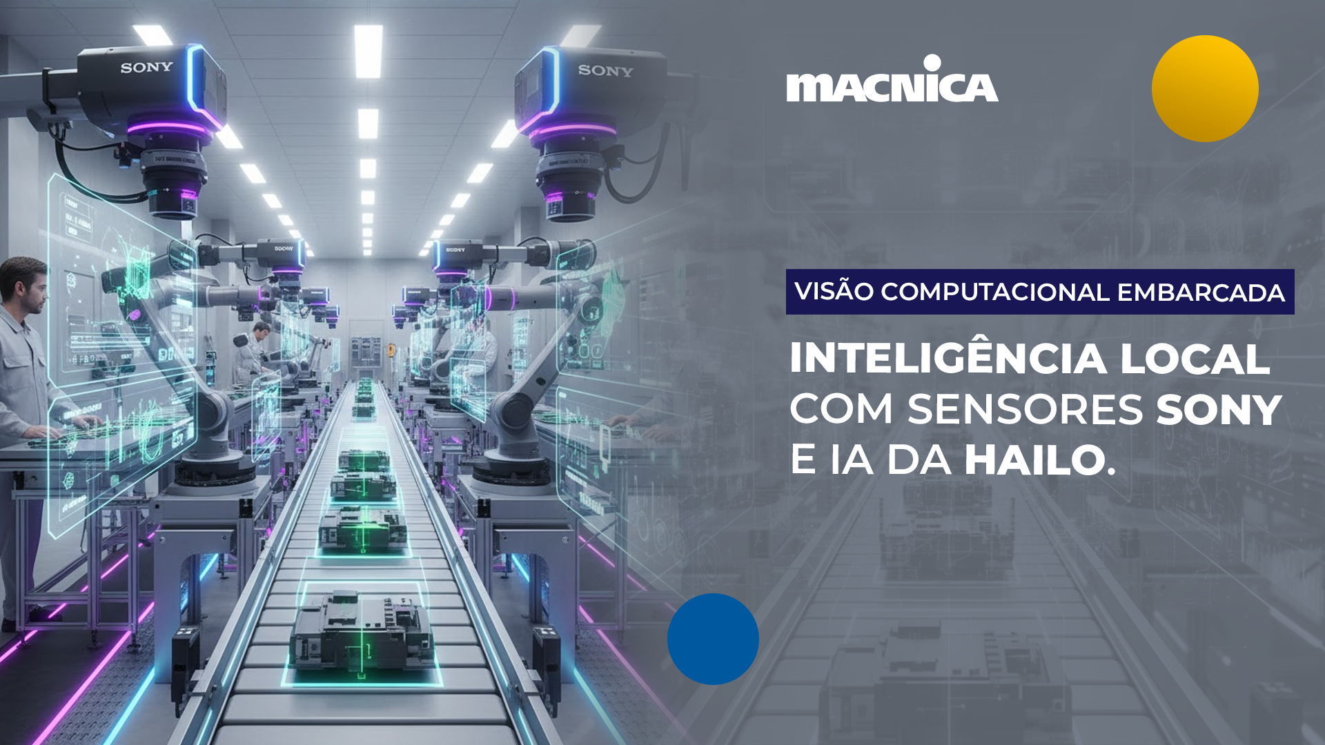 Leia mais sobre o artigo Visão computacional embarcada: Edge AI para indústria, varejo e cidades inteligentes
