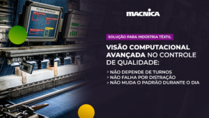Leia mais sobre o artigo Controle de qualidade têxtil: visão computacional para eliminar a inspeção manual