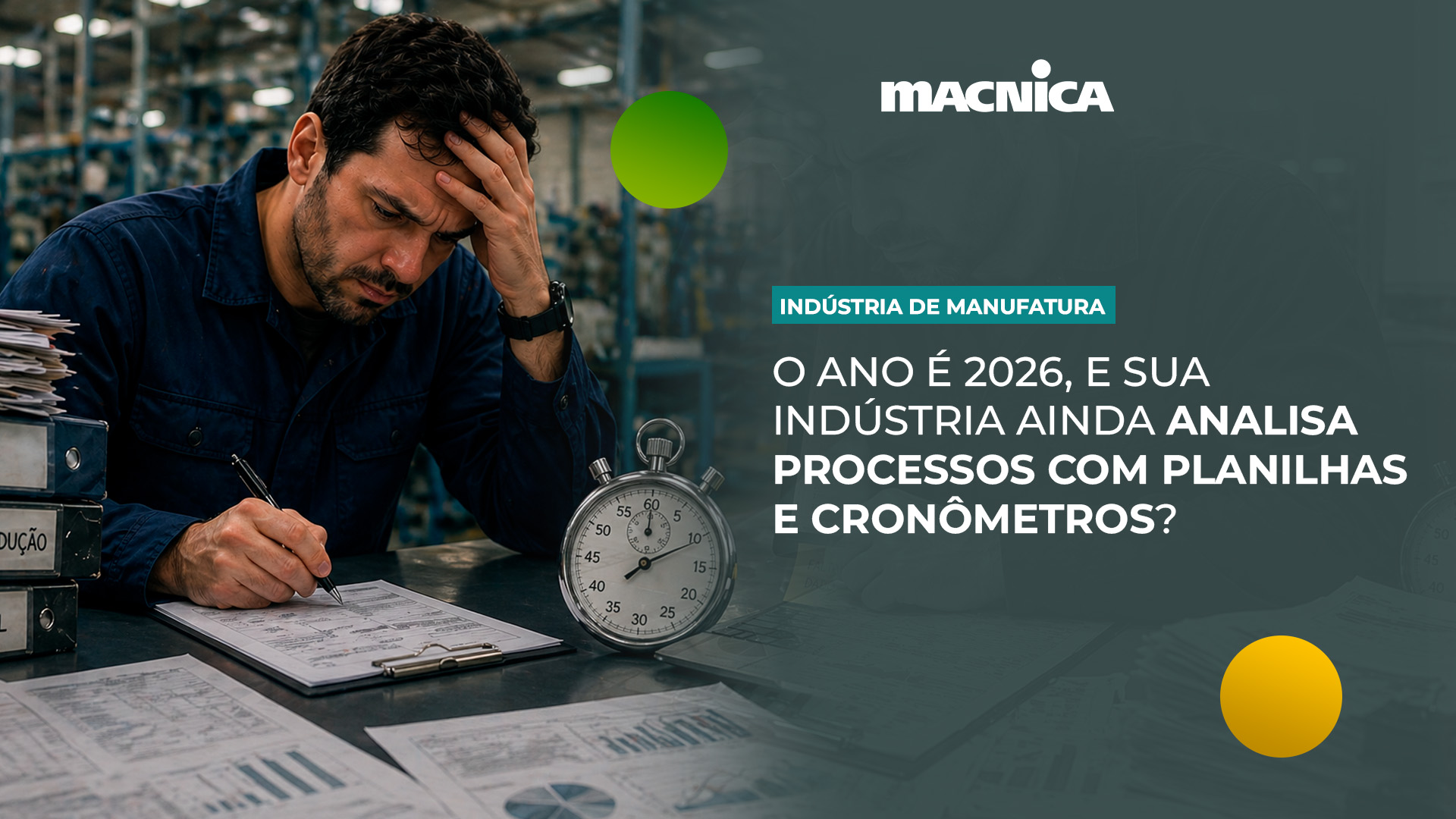 Leia mais sobre o artigo Sistema de inspeção visual elimina cronômetros e planilhas na indústria