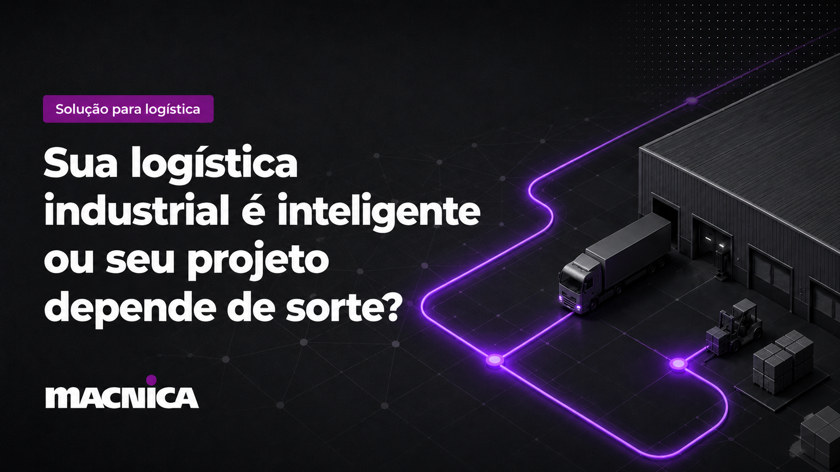 Leia mais sobre o artigo Como reduzir gargalos de logística industrial no Brasil dependendo de importação