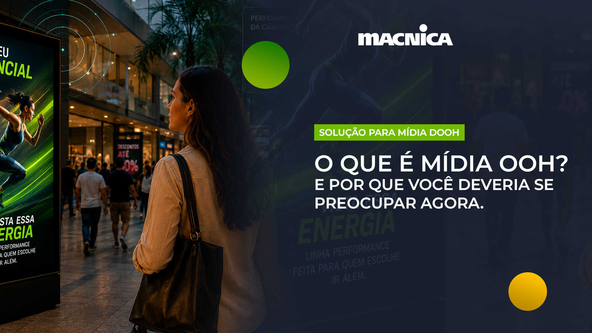Leia mais sobre o artigo O que é mídia OOH com dados em tempo real para campanhas sazonais no varejo