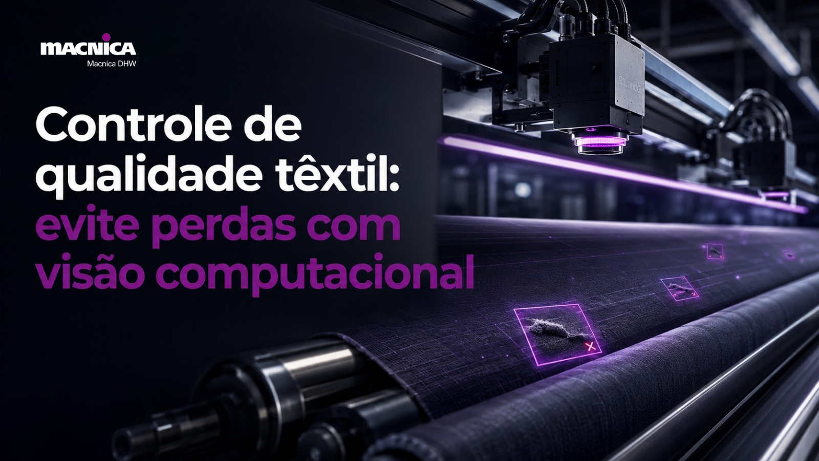Controle de qualidade têxtil com visão computacional para reduzir falhas, automatizar inspeções e elevar a padronização e eficiência no processo fabril.
