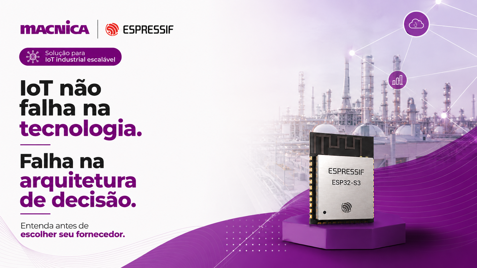 Leia mais sobre o artigo Para aplicações IoT, quem é distribuidor da Espressif no Brasil?