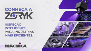Leia mais sobre o artigo Zoryk: a nova marca de visão computacional industrial da Macnica