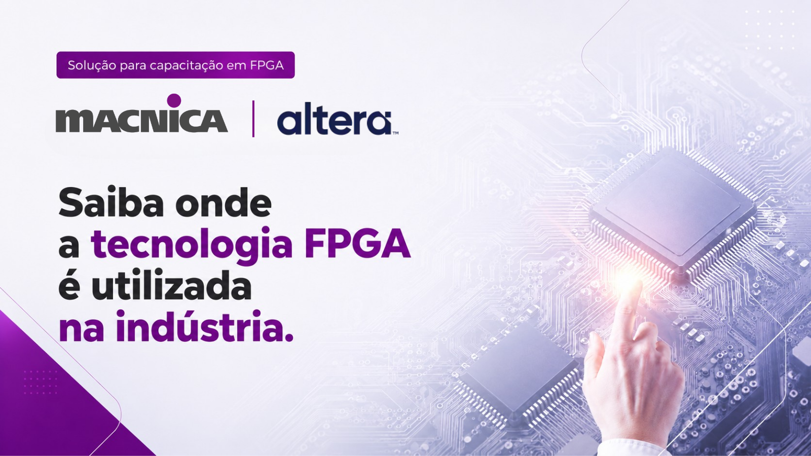 Solução para capacitação em FPGA