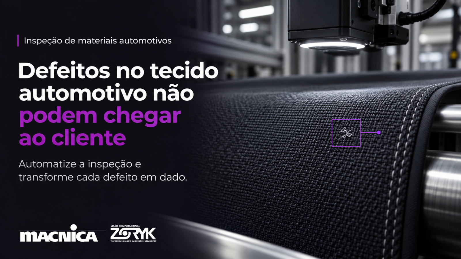 Leia mais sobre o artigo Inspeção de tecido automotivo: como detectar defeitos em tempo real
