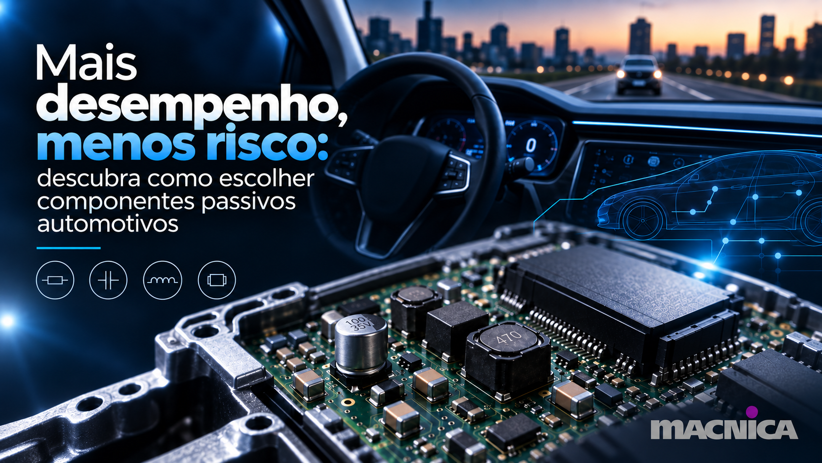 Leia mais sobre o artigo Componentes eletrônicos passivos: da ECU distribuída à computação central