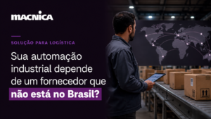 Leia mais sobre o artigo Logística para automação industrial: blindagem contra parada de produção