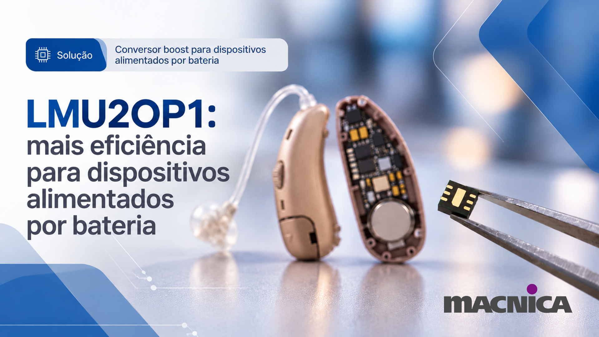 Leia mais sobre o artigo Conversor boost LMU20P1: eficiência para dispositivos a bateria